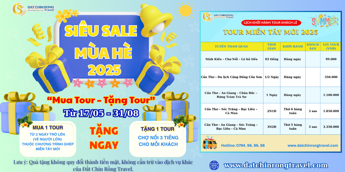 SIÊU SALE MÙA HÈ 2025 – MUA TOUR MIỀN TÂY TẶNG TOUR CHỢ NỔI MIỄN PHÍ