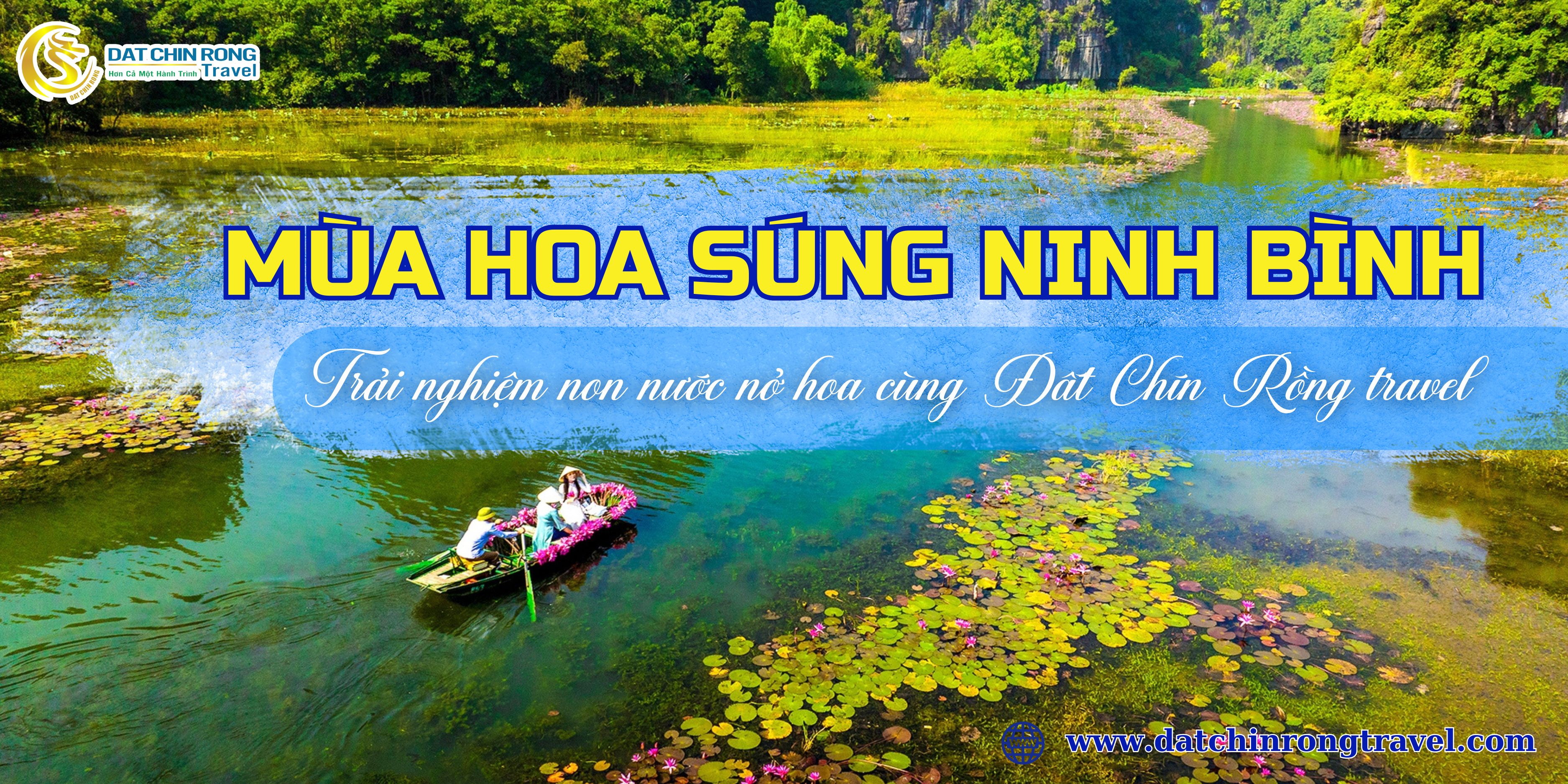 Mùa hoa súng Ninh Bình – Trải nghiệm  non nước nở hoa  cùng Đất Chín Rồng travel