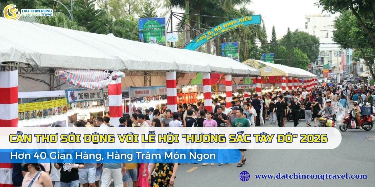 Cần Thơ Sôi Động Với Lễ Hội "Hương Sắc Tây Đô" 2026 – Hơn 40 Gian Hàng, Hàng Trăm Món Ngon