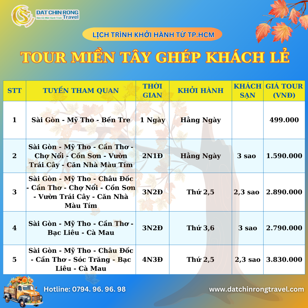 lịch khỏi hành tour miền tây ghép lẻ từ tp.hcn